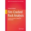 Fire-Cracked Rock Analysis: A Guide to Function, Cooking and Interpretation