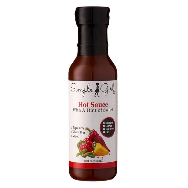 Simple Girl Hot Sauce 12 oz - Natural - Sugar Free - Vegan and Diabetic Friendly - Carb Free - Gluten Free - Fat Free - MSG Free - Compatible With Most Low Calorie Diets