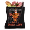 Traffic Cone Is A Dunce Hat For Orange Clown Tote
