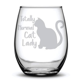 Totally Normal Cat Lady Funny Gift Laser Etched Wine Glass Cursive - 17 oz