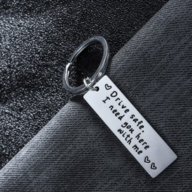 BESPMOSP Husband Gifts Drive Safe Key Ring I Need You Here With Me Keychain Jewellery For Gifts For Boyfriend
