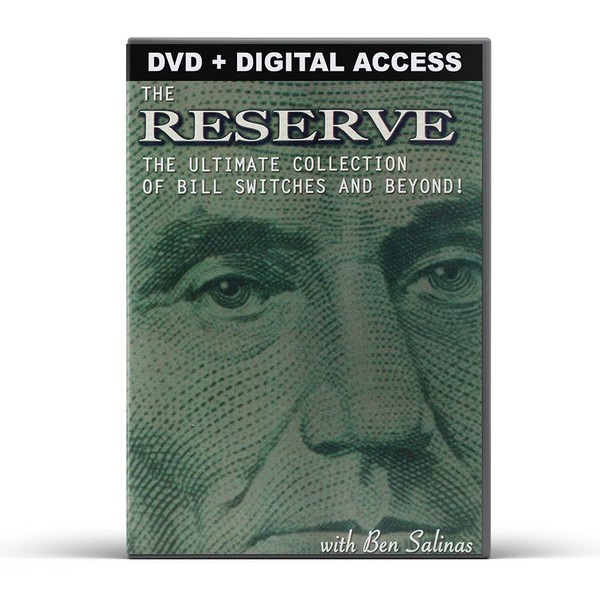 Magic Makers The Reserve with Ben Salinas - The Ultimate Collection of Bill Switches and Beyond! - Magic Trick DVD