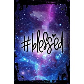 Galaxy Inspirational Tin Sign #Blessed Hashtag Christian Grateful Gifted Jesus Christ Metal Wall Art Decor Funny Gift