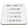 I Know I Swear a Lot Funny/Rude Novelty Coaster