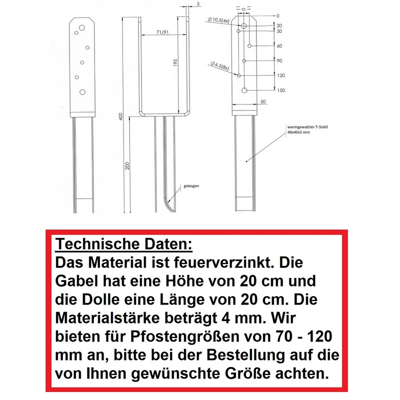 U-post support for embedding in concrete/hot-dip galvanised/T-dolle steel pin length