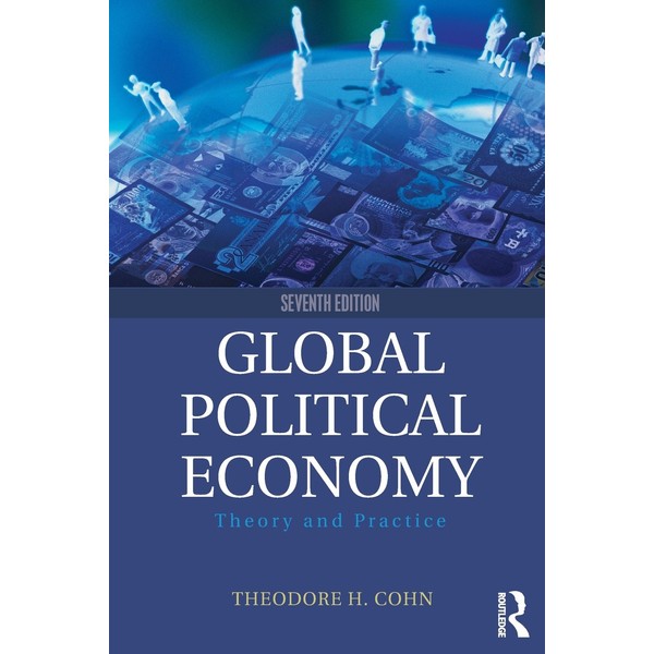 Global Political Economy: Theory and Practice