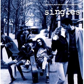 Singles (Deluxe Version) [Original Motion Picture Soundtrack] [VINYL]
