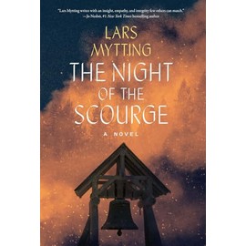 The Night of the Scourge: A Novel