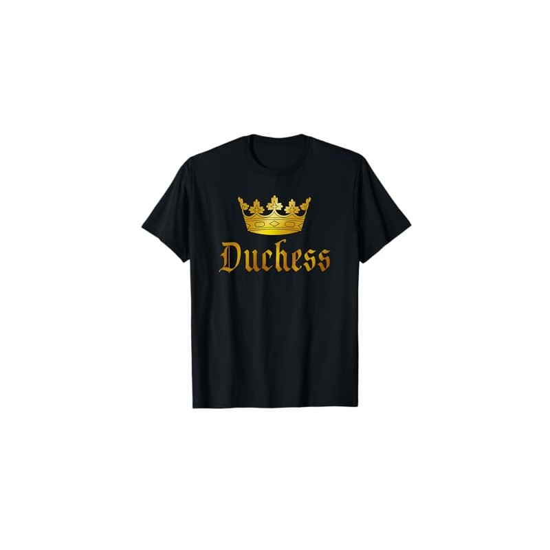 DUCHESS T-shirt Regal Crown Royalty Gift T-Shirt