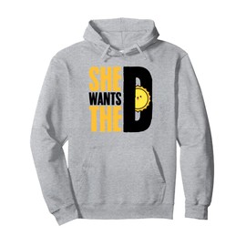 She Wants The D Healthy Multivitamins Nutrition Vitamins Pullover Hoodie