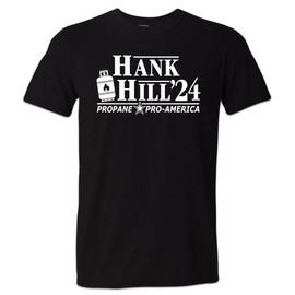 Nature V Society Hank Hill for President Shirt Propane I Tell Ya What That Boy Ain't Right 2024, Brand - (Black, Medium)