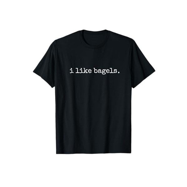 Minimalist I Like Bagels T-Shirt