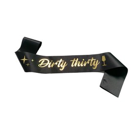 Conggluuo 30th Birthday Sash,'Dirty Thirty' Birthday Sash for Girls Black Sash with Gold Foil Letter 30th Birthday sash for women Party Decorations Favors Black Gold