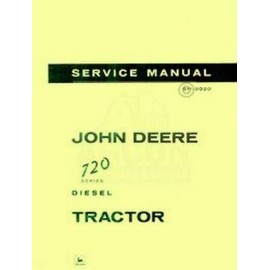 John Deere 720 Diesel Tractor Service Shop Manual 2020