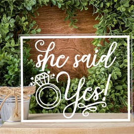 Yippee Daisy Acrylic Sign - Modern Acrylic Sign for Tabletop, Wedding Decor, Acrylic Table decorations With Stand For Events & Parties - Clear Acrylic Sign With White Text, 8" x 10", She Said Yes Sign