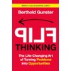 Flip Thinking: The Life-Changing Art of Turning Problems into Opportunities