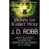 Down the Rabbit Hole