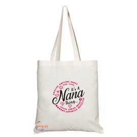 Coralgraph Inc TB243 It’s A Nana Thing AMAZING AWESOME HAPPY FUN COOL LOVING CARING PROUD SUPPORTIVE PROTECTIVE Novelty Present Gift Printed Eco-Friendly Stylish Long Handled Tote Shoulder Bag