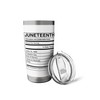 JUNETEENTH Nutritional Facts Label June 19, 1865 Meme Stainless Steel