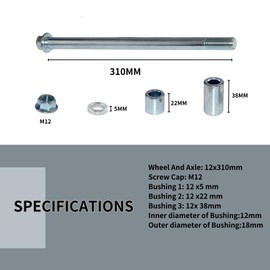 12mm 310mm Front Rear Axle with Bushing 5mm 22mm 38mm Fit for Pit Dirt Bike Moped Scooter QUAD ATV Mini Bike Parts