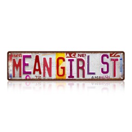 Vintage Mean Girl St Wall Decor Street Signs Metal Tin Signs Gife for Women Wife 16 x 4 Inches
