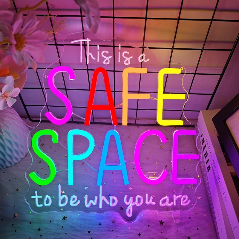 Safe Space Neon Sign This Is Safe Space To Be