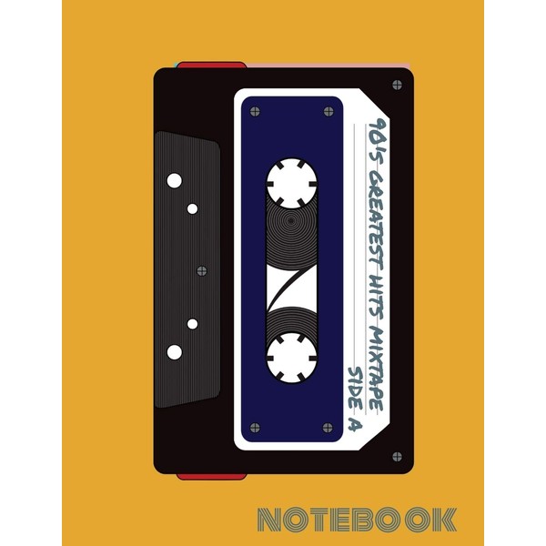 Notebook: 90's Greatest Hits Mixtape Side A