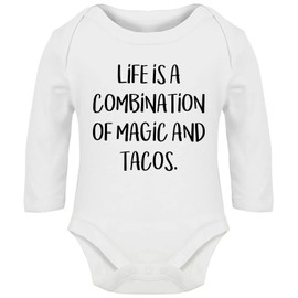 Hippowarehouse Life is A Combination of Magic and Tacos Baby Vest Bodysuit (Long Sleeve) Boys Girls White