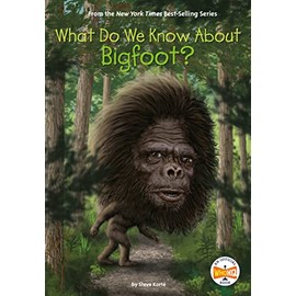 What Do We Know about Bigfoot?