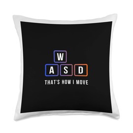 WASD That's How I Move Funny Keyboard Gaming Gamer Throw Pillow