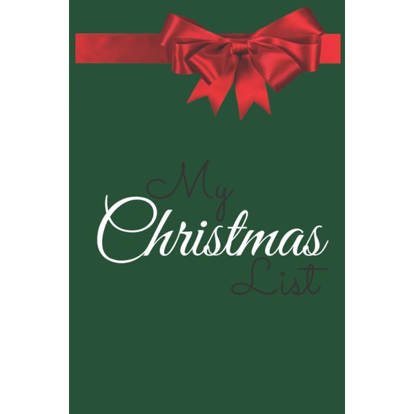 My Christmas List: A small notebook for your Christmas List