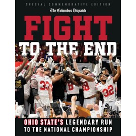Fight to the End: Ohio State's Legendary Run to the National Championship