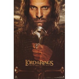 lord Of the Rings Return Of The King Poster Aragorn Sword