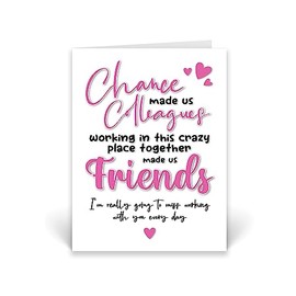 Rib ticklerz - Leaving Card For Colleague - New Job Congratulations Card - Good Luck Cards - Chance Made Us Colleagues Crazy Place Friends - Will Miss You - CD21