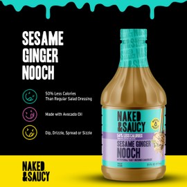 Naked & Saucy Low Calorie Creamy Sesame Ginger Dressing, Gluten-Free, Soy-Free, Vegan, Paleo, 31 fl oz