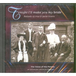 Tonight I'll Make You My Bride (The Voice Of The People: Vol.6)
