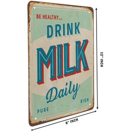 HOSNYE Be Healthy Drink Milk Daily Tin Sign Vintage Metal Tin Signs for Men Women Wall Art Decor for Home Bars Clubs Cafes 8x12 Inch