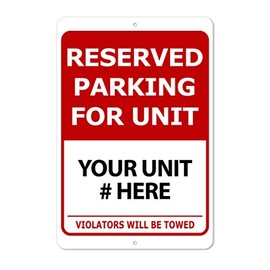 Custom Reserved Parking For Unit # Sign | Add Your Unit Number | Aluminum Sign
