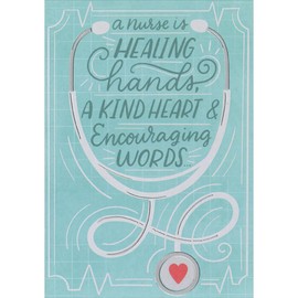 Designer Greetings Healing Hands, Kind Heart, Encouraging Words Nurse's Day Card