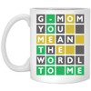 G-Mom You Mean The Wordle To Me Mug - Wordle