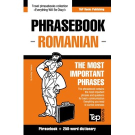 English-Romanian phrasebook and 250-word mini dictionary