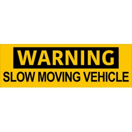 Yellow Warning Slow Moving Vehicle Bumper Sticker (Construction Business Vehicle Decals, Safety Vinyl, Warning Drivers Cars, Semis, Trucks, 18-Wheelers and Vans (3 x 9 inch)