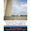 Drinking-Age Laws: An Evaluation Synthesis of Their Impact on Highway