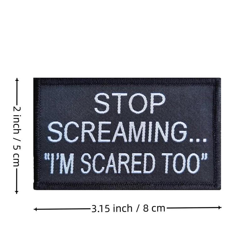 Stop Screaming I am Scared too Patch, divertidos parches de