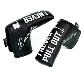Bogey Bros I Never Pull Out - Blade Putter Headcover - Novelty Golf Headcovers – Funny Golf Head Covers, Funny Golf Club Covers with Elastic Necks & Embroidered Designs