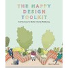 The Happy Design Toolkit: Architecture for Better Mental Wellbeing