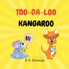 TOO-DA-LOO KANGAROO