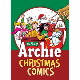 The Best of Archie: Christmas Comics (Archie Christmas Digests)