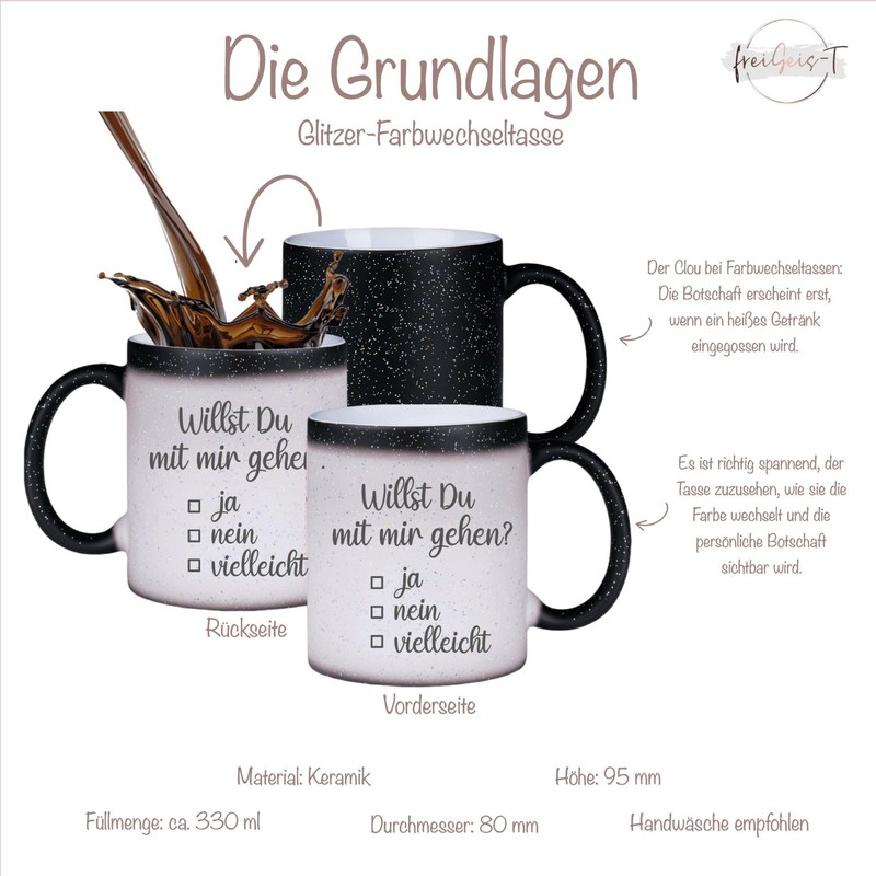 Zaubertasse "Willst Du mit mir gehen" - Farbwechseltasse mit Glitzerpartikeln