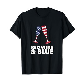 4th July Red Wine And Blue T-Shirt | Funny America USA Flag T-Shirt